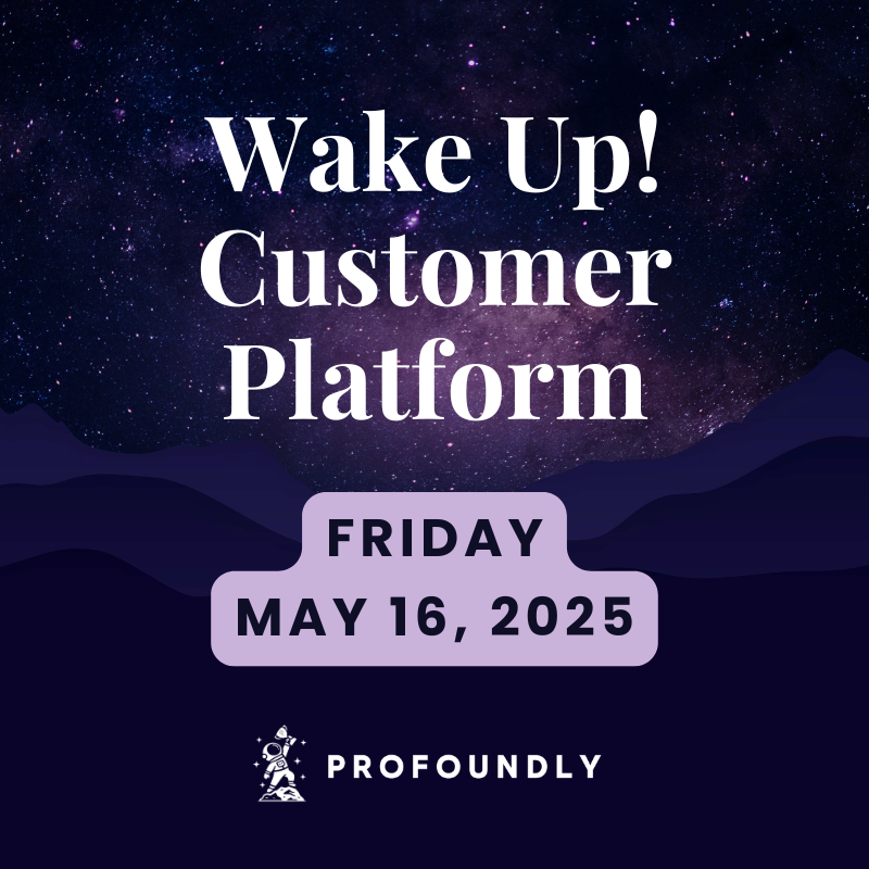 Wake Up! Customer Platform - The Unofficial HubSpot Updates Morning Show