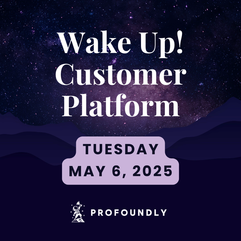 Wake Up! Customer Platform - The Unofficial HubSpot Updates Morning Show