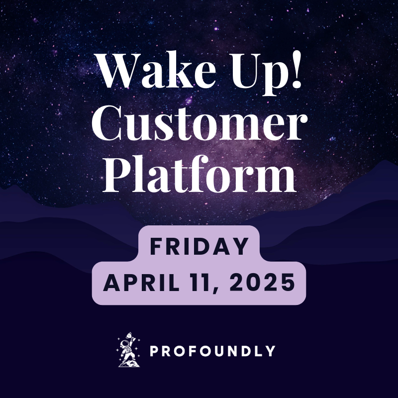 Wake Up! Customer Platform - The Unofficial HubSpot Updates Morning Show
