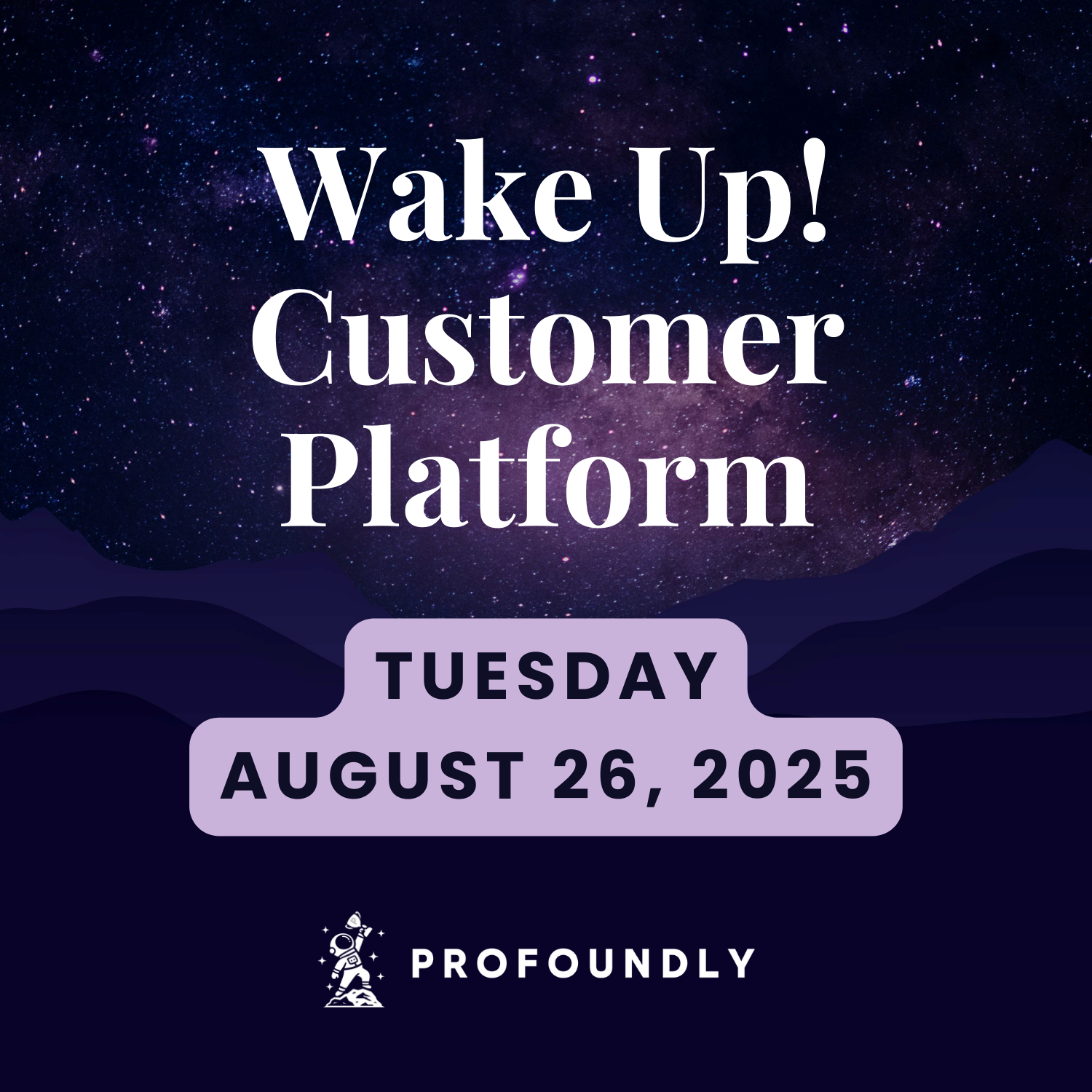 August 26, 2025 Wake Up Customer Platform - New Lists Intro Page