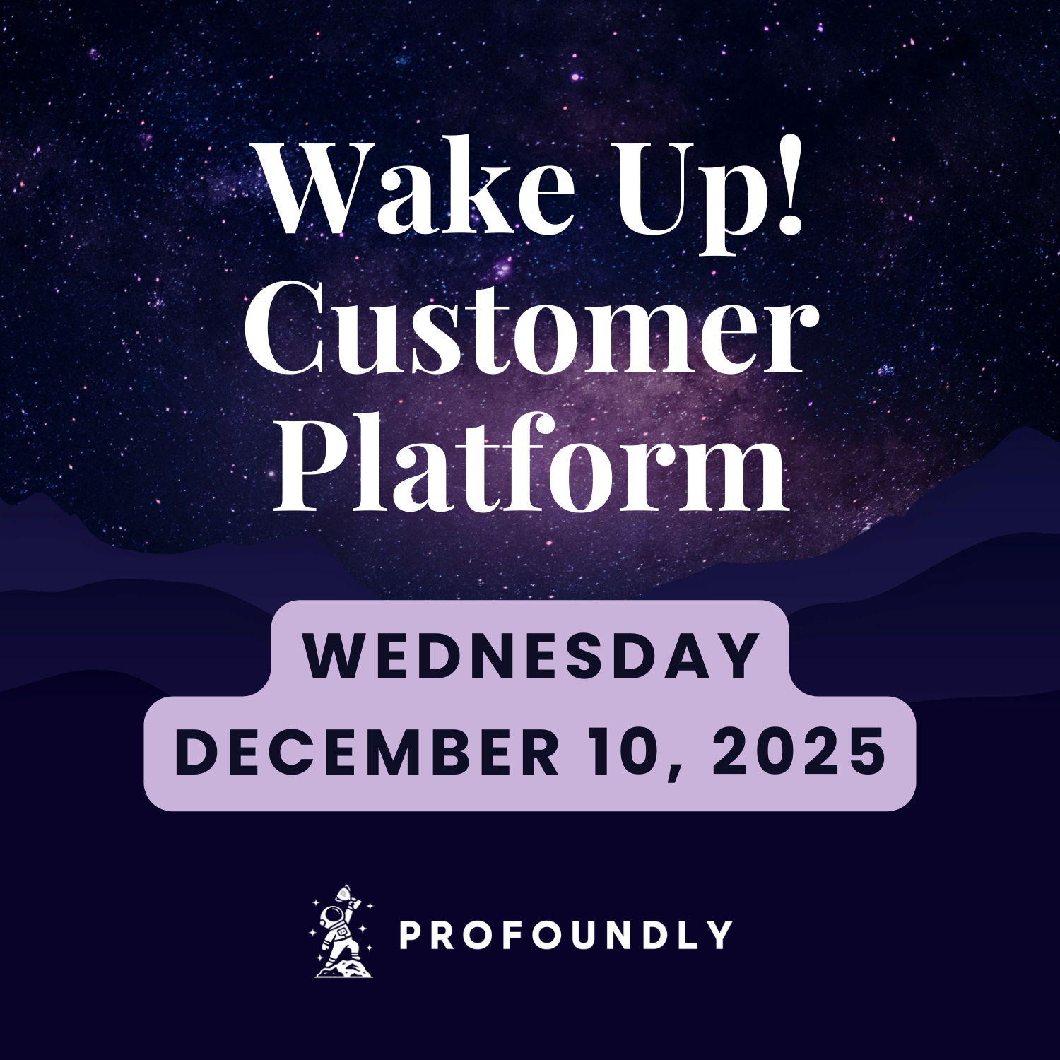December 10, 2025 Wake Up Customer Platform - Line Item Associations to Custom Objects