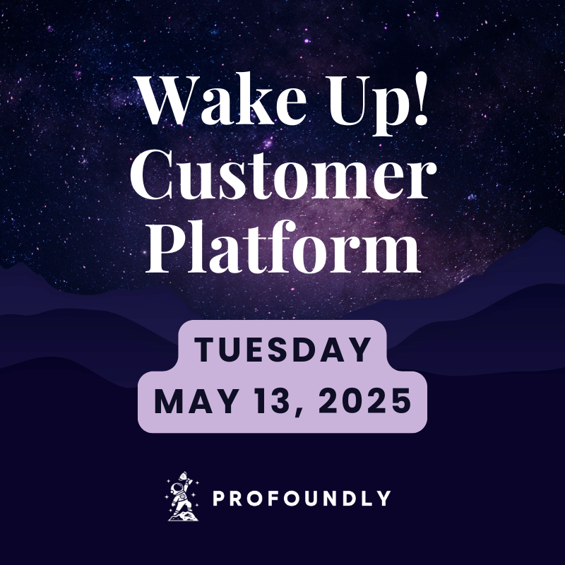 Wake Up! Customer Platform - The Unofficial HubSpot Updates Morning Show